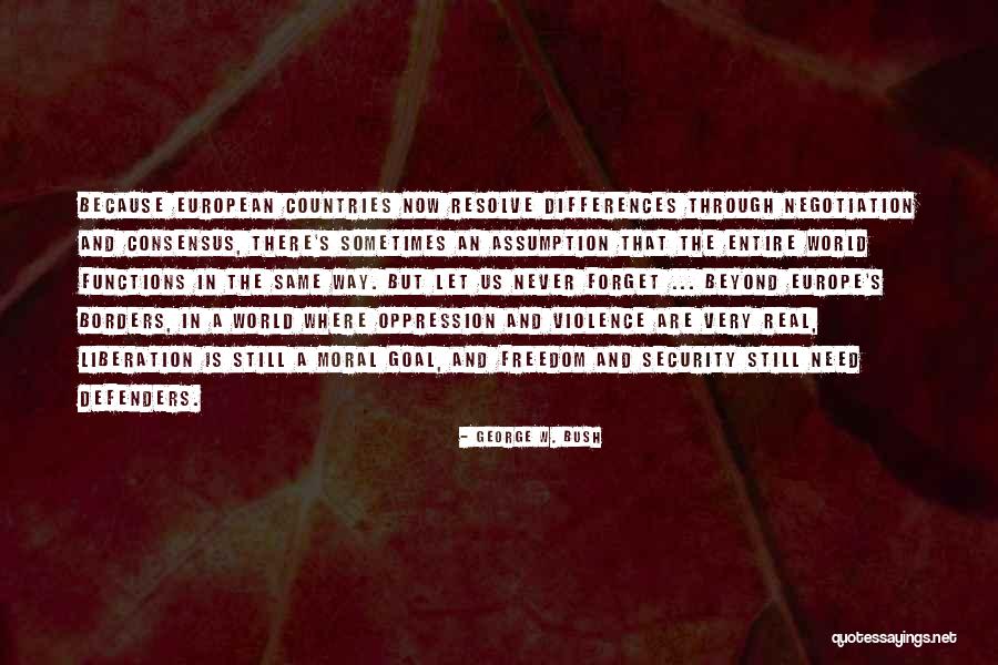 Lattosio Quotes By George W. Bush Lattosio Quotes By George W. Bush