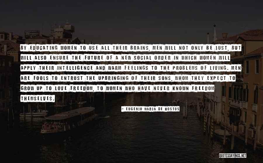 Lattuada Composer Quotes By Eugenio Maria De Hostos Lattuada Composer Quotes By Eugenio Maria De Hostos
