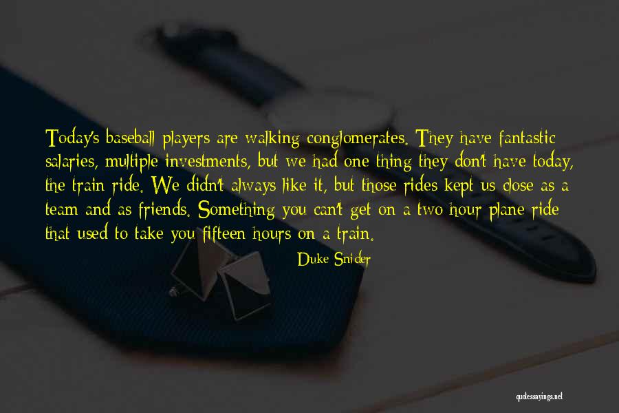 Latulippe Trois Quotes By Duke Snider Latulippe Trois Quotes By Duke Snider