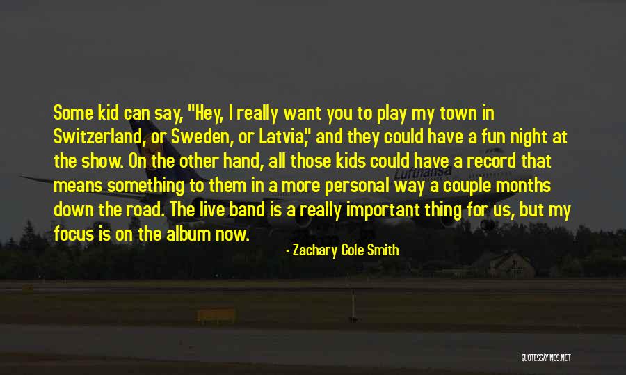 Latvia Quotes By Zachary Cole Smith