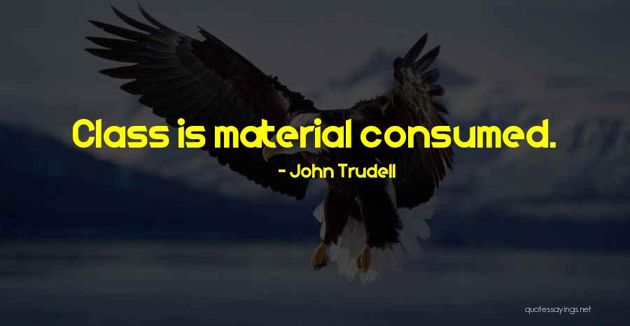 Latvijas Laika Apsveikuma Kartinas Quotes By John Trudell Latvijas Laika Apsveikuma Kartinas Quotes By John Trudell