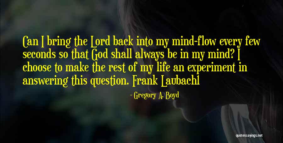 Laubach1 Quotes By Gregory A. Boyd Laubach1 Quotes By Gregory A. Boyd