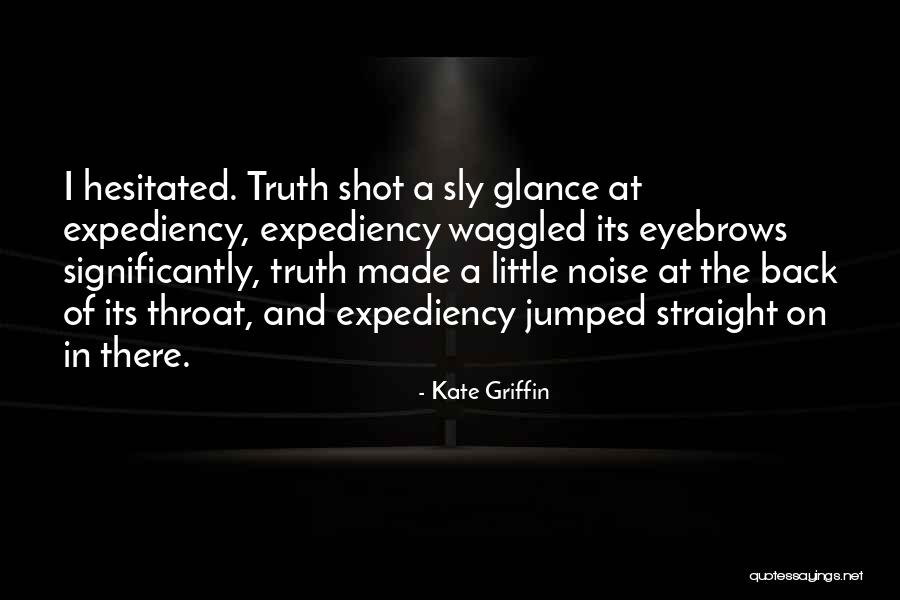 Laubscher Laubscher Quotes By Kate Griffin Laubscher Laubscher Quotes By Kate Griffin