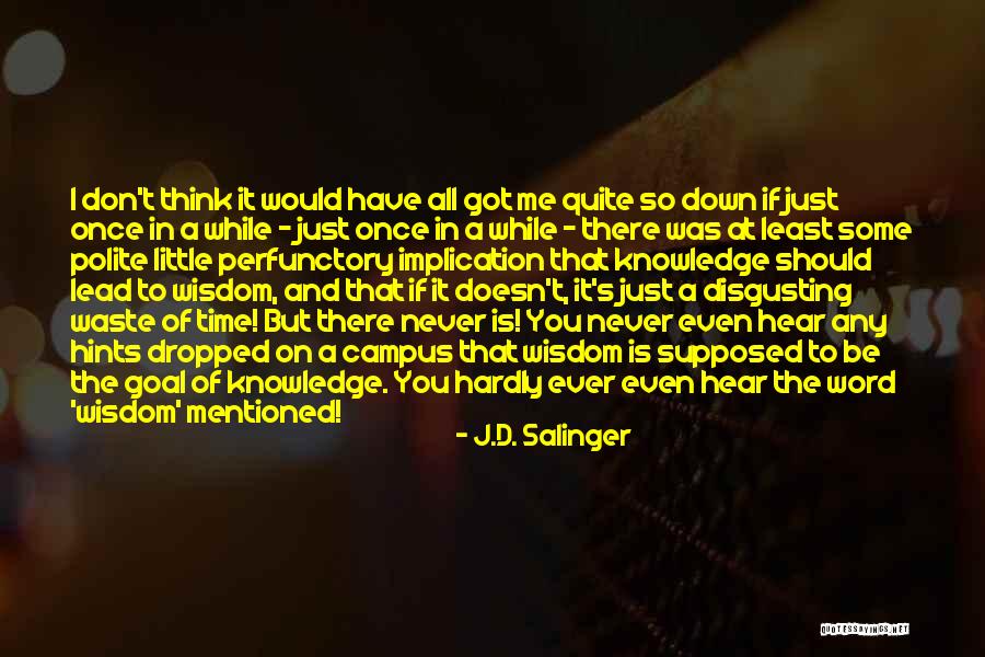 Laubscher Quotes By J.D. Salinger Laubscher Quotes By J.D. Salinger