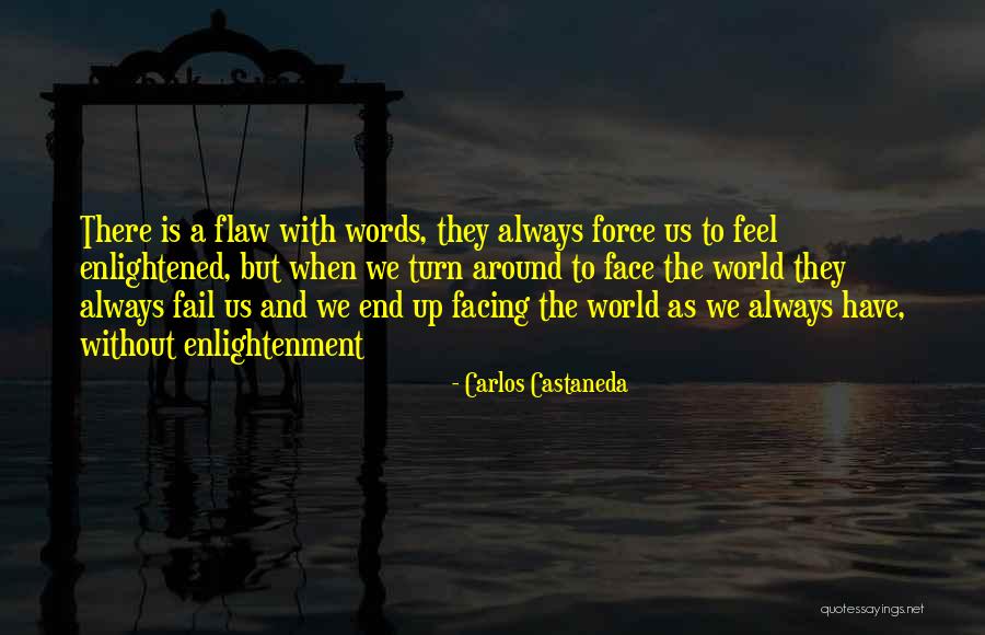 Laudadio And Associates Quotes By Carlos Castaneda Laudadio And Associates Quotes By Carlos Castaneda