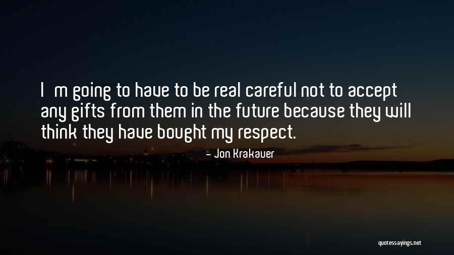 Laudadio Origin Quotes By Jon Krakauer Laudadio Origin Quotes By Jon Krakauer