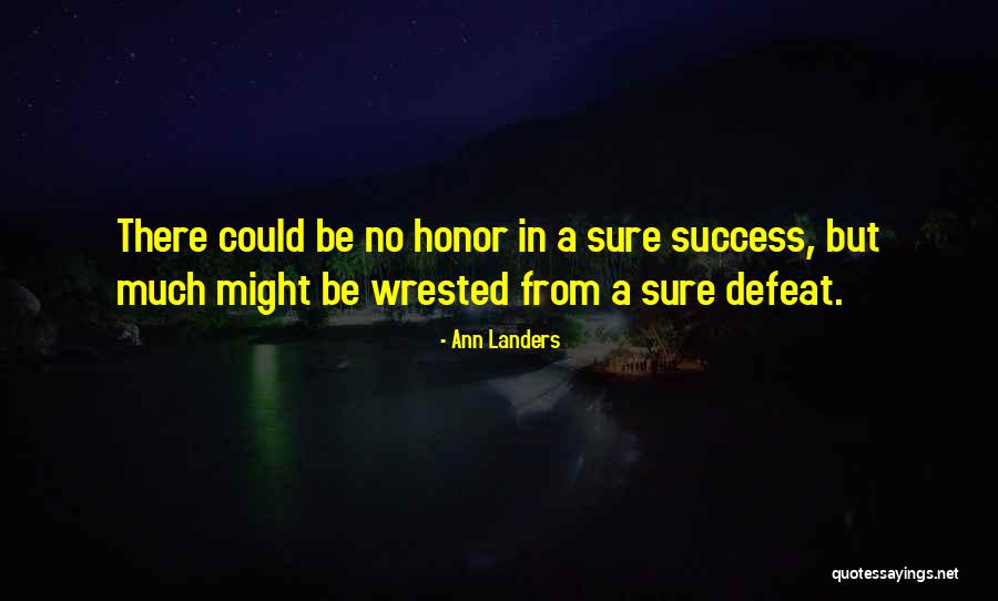 Laudelino Jose Quotes By Ann Landers Laudelino Jose Quotes By Ann Landers