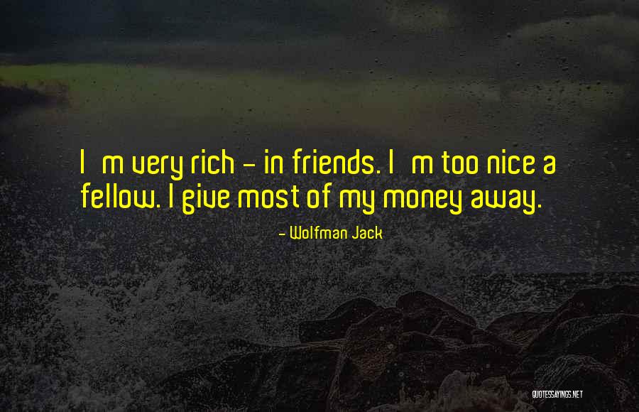 Laudenbach Door Quotes By Wolfman Jack Laudenbach Door Quotes By Wolfman Jack
