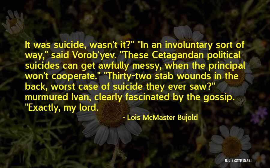 Lauderman Auctions Quotes By Lois McMaster Bujold Lauderman Auctions Quotes By Lois McMaster Bujold