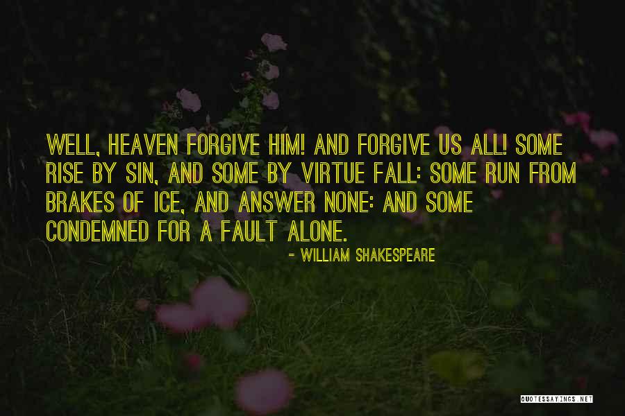 Lauderman Auctions Quotes By William Shakespeare Lauderman Auctions Quotes By William Shakespeare