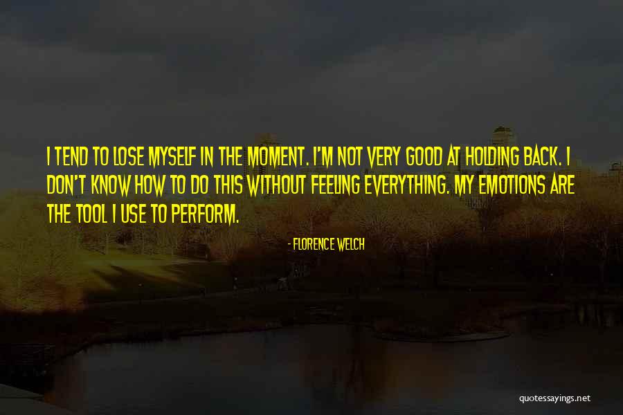 Lauderman Surname Quotes By Florence Welch Lauderman Surname Quotes By Florence Welch