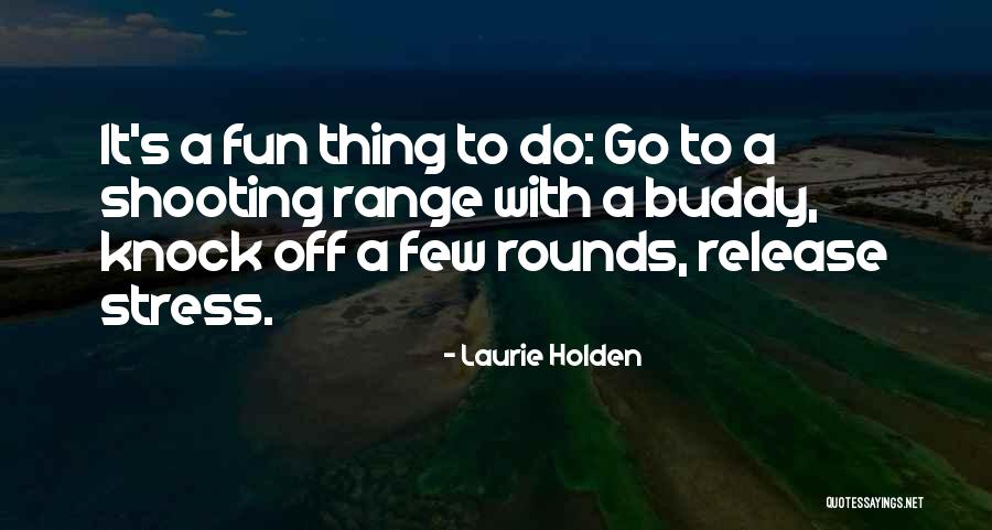 Laudomia De Medici Quotes By Laurie Holden Laudomia De Medici Quotes By Laurie Holden