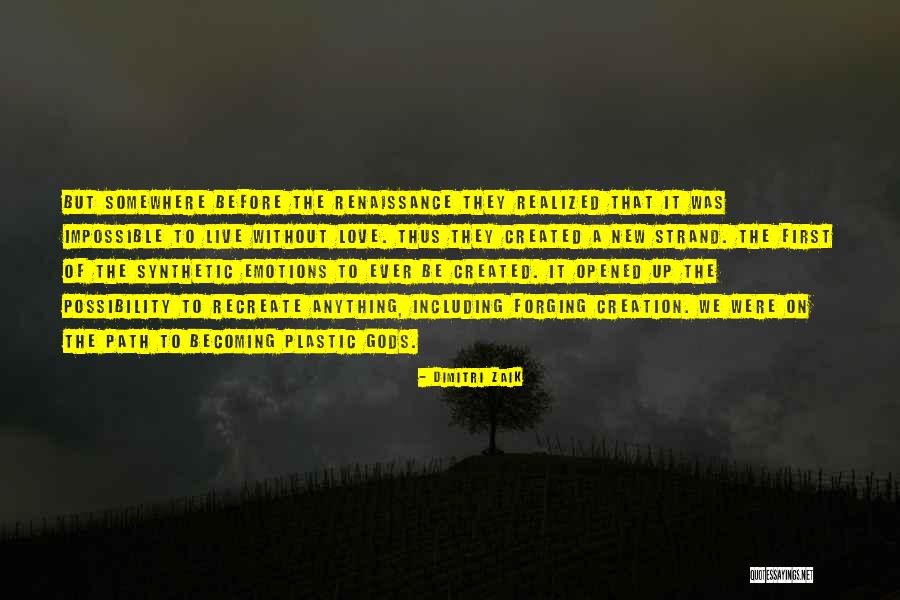 Laudon Laroche Quotes By Dimitri Zaik Laudon Laroche Quotes By Dimitri Zaik