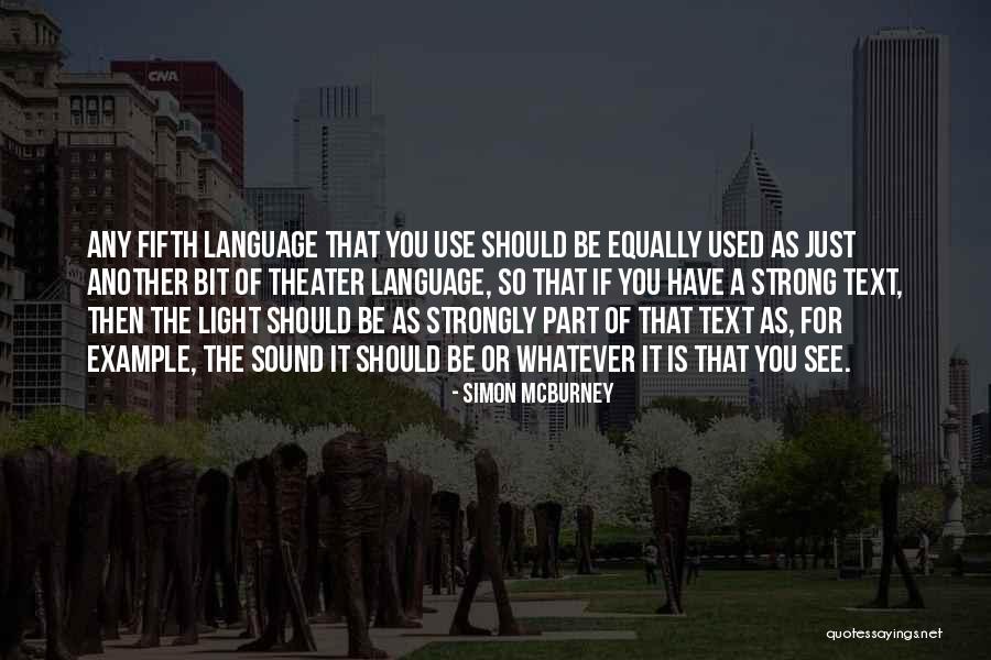 Laudon Rowen Quotes By Simon McBurney Laudon Rowen Quotes By Simon McBurney