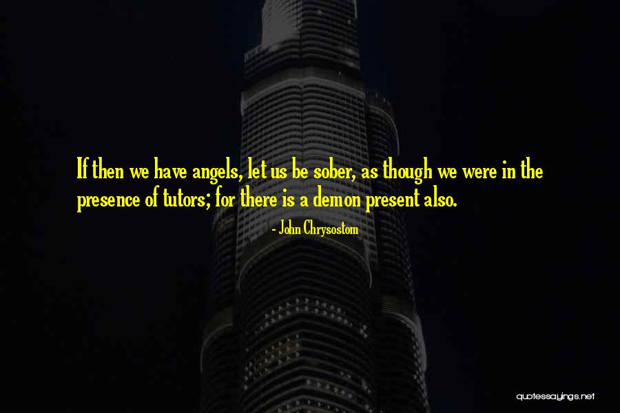 Lauds By Arnel Quotes By John Chrysostom Lauds By Arnel Quotes By John Chrysostom