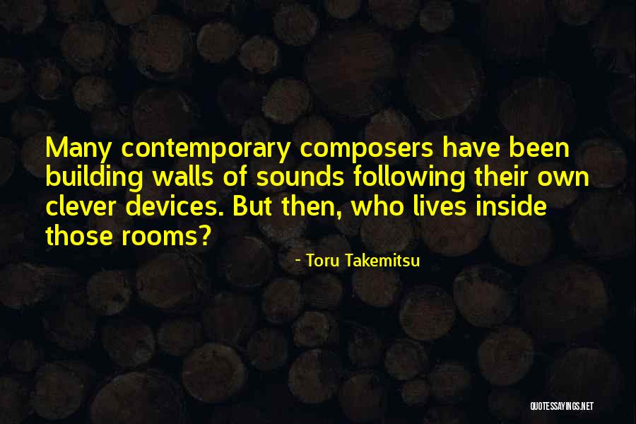 Lauermann Law Quotes By Toru Takemitsu Lauermann Law Quotes By Toru Takemitsu