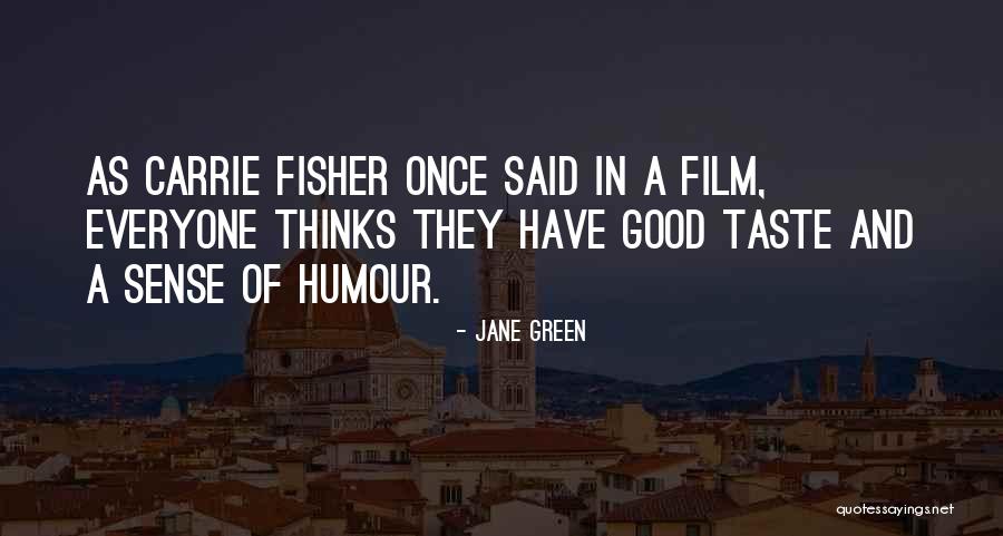 Lauersen Agency Quotes By Jane Green Lauersen Agency Quotes By Jane Green
