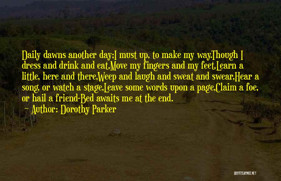 Laugh A Little Quotes By Dorothy Parker