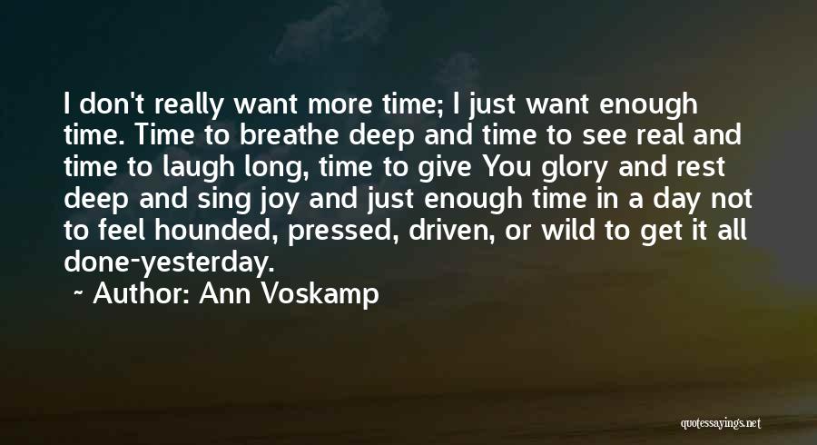 Laugh All Day Quotes By Ann Voskamp