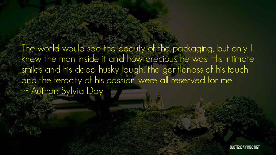 Laugh All Day Quotes By Sylvia Day