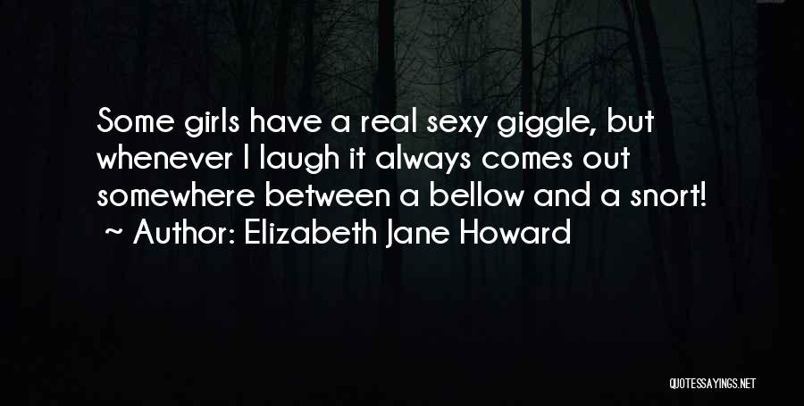 Laugh And Giggle Quotes By Elizabeth Jane Howard