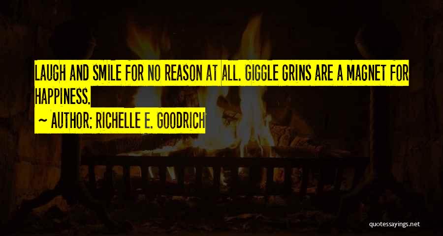 Laugh And Giggle Quotes By Richelle E. Goodrich