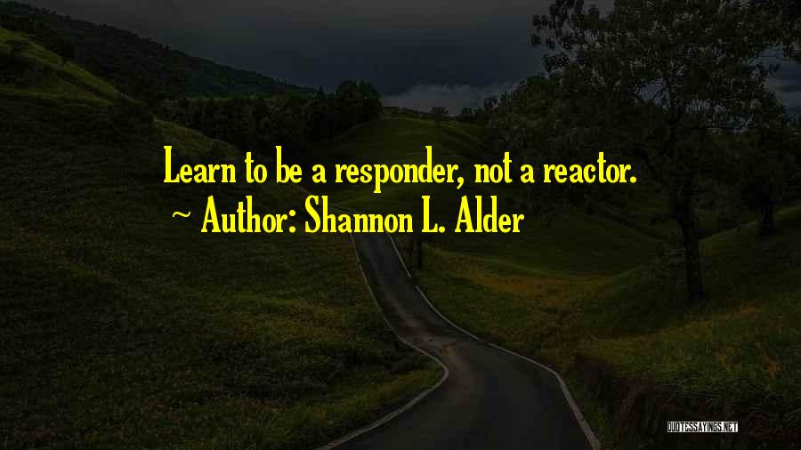 Laugh And Giggle Quotes By Shannon L. Alder