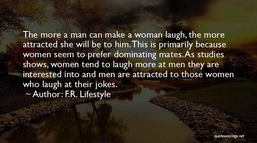 Laugh Because Quotes By F.R. Lifestyle