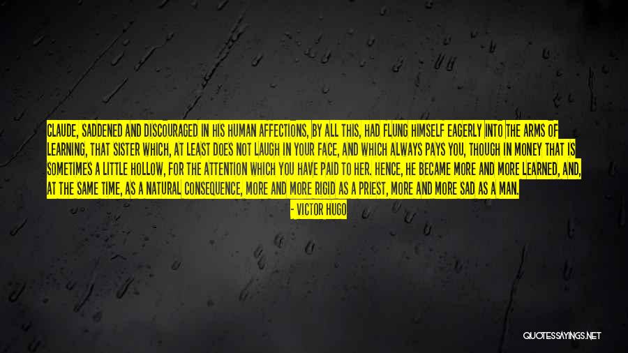 Laugh In Your Face Quotes By Victor Hugo Laugh In Your Face Quotes By Victor Hugo