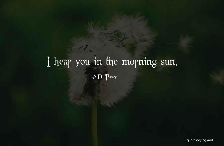 Laugh Love Live Quotes By A.D. Posey Laugh Love Live Quotes By A.D. Posey