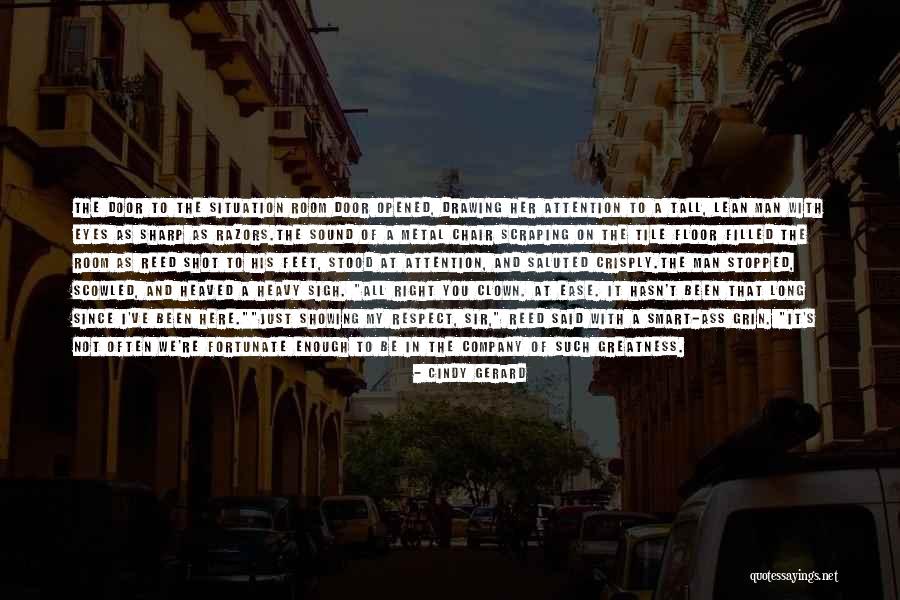 Laugh Out Loud Quotes By Cindy Gerard Laugh Out Loud Quotes By Cindy Gerard