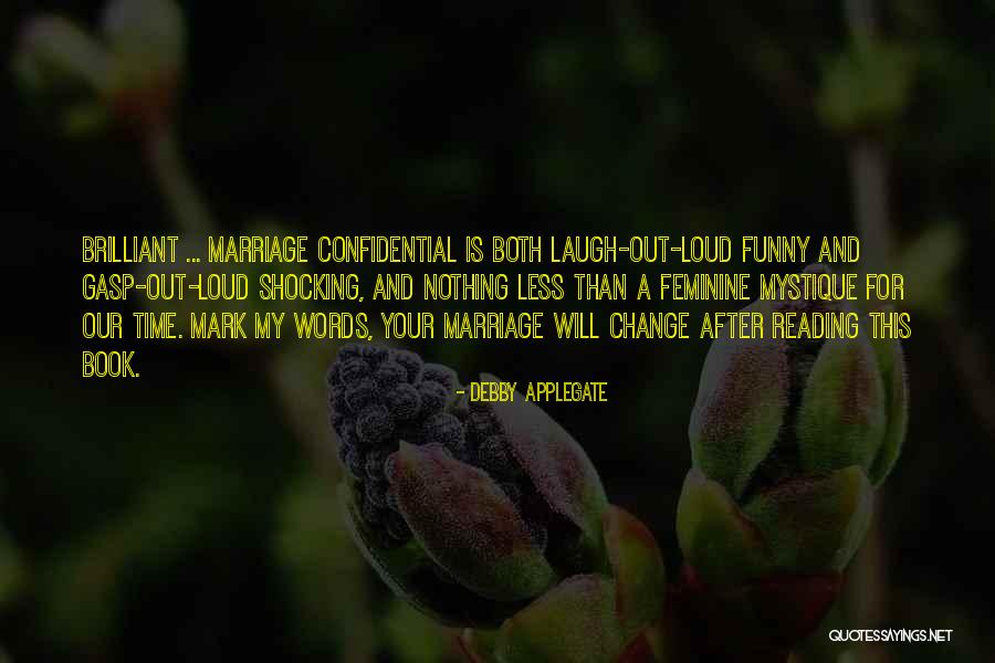 Laugh Out Loud Quotes By Debby Applegate Laugh Out Loud Quotes By Debby Applegate
