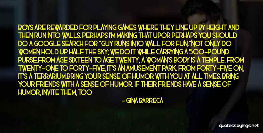 Laugh Out Loud Quotes By Gina Barreca Laugh Out Loud Quotes By Gina Barreca