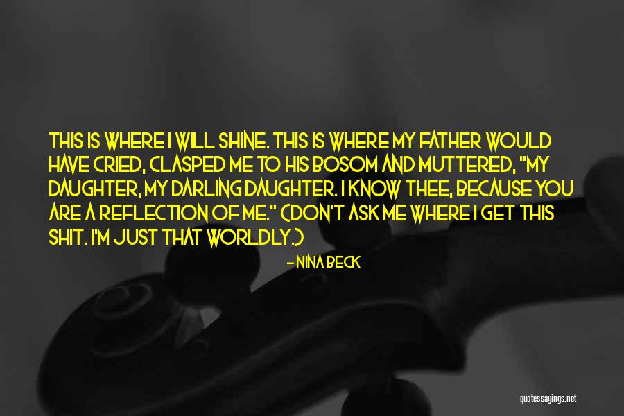 Laugh Out Loud Quotes By Nina Beck Laugh Out Loud Quotes By Nina Beck