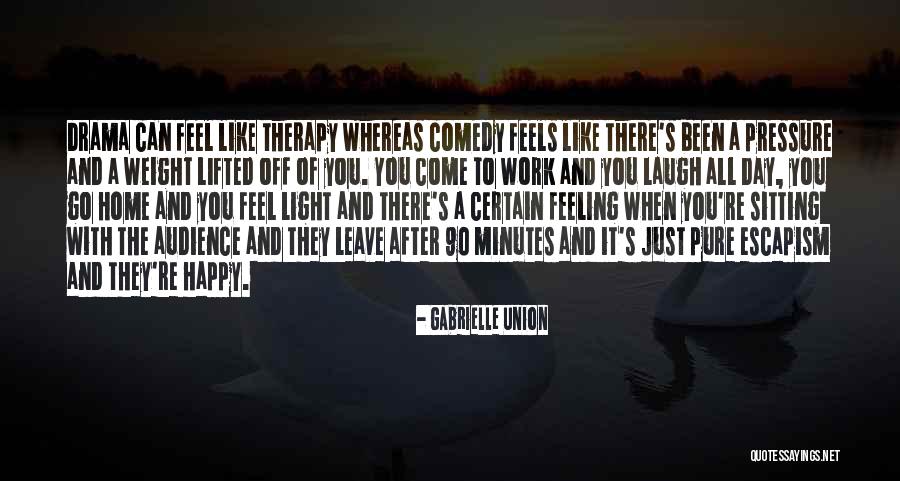 Laugh Therapy Quotes By Gabrielle Union Laugh Therapy Quotes By Gabrielle Union