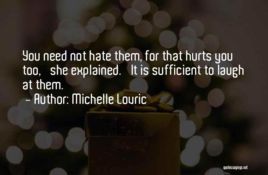 Laugh Until It Hurts Quotes By Michelle Lovric