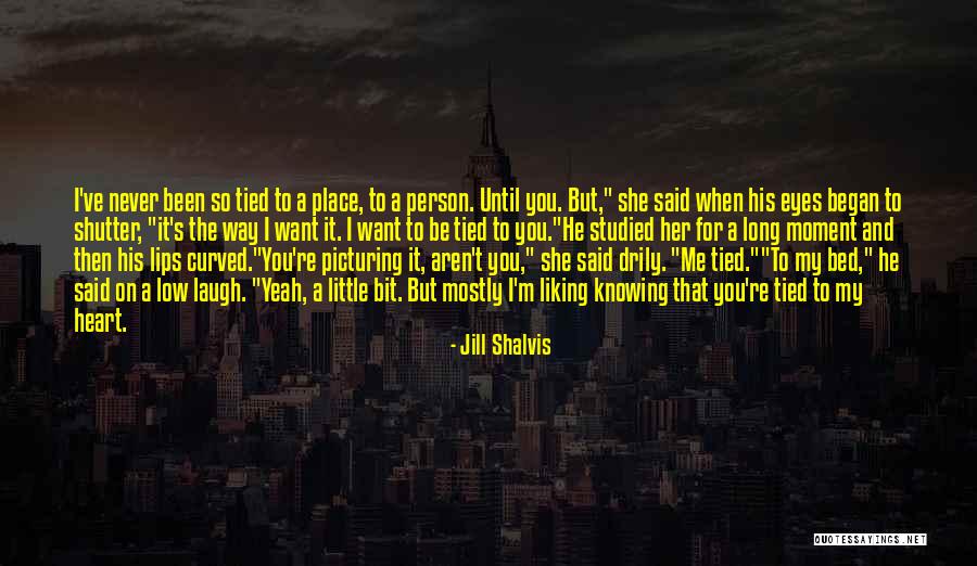 Laugh Until Quotes By Jill Shalvis Laugh Until Quotes By Jill Shalvis