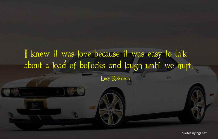 Laugh Until Quotes By Lucy Robinson Laugh Until Quotes By Lucy Robinson