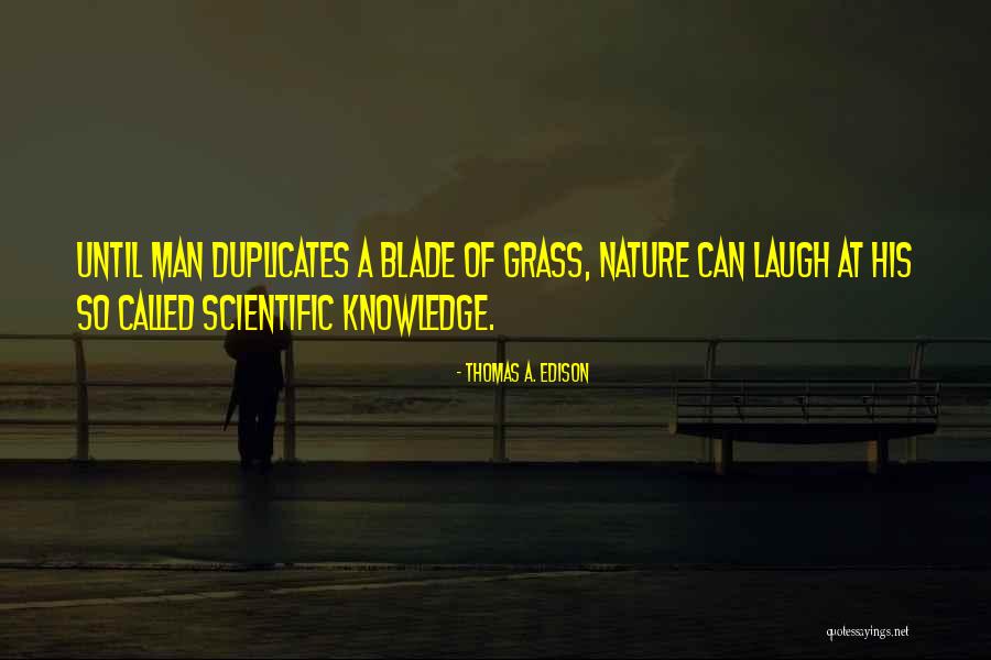 Laugh Until Quotes By Thomas A. Edison Laugh Until Quotes By Thomas A. Edison