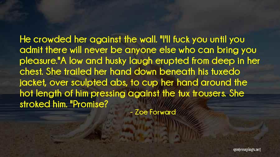 Laugh Until Quotes By Zoe Forward Laugh Until Quotes By Zoe Forward