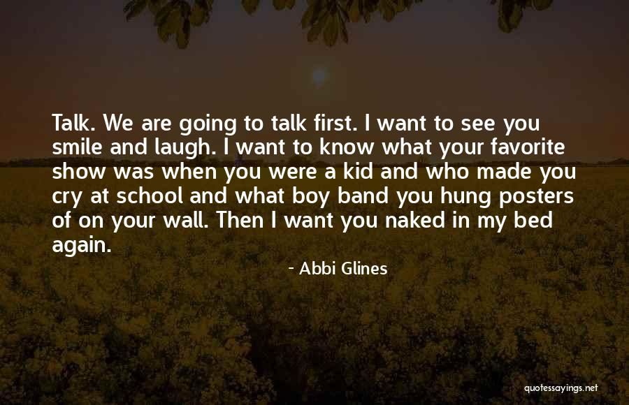 Laugh When You Want To Cry Quotes By Abbi Glines