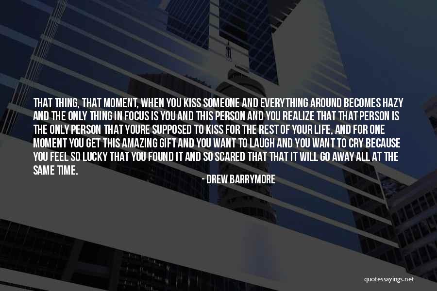 Laugh When You Want To Cry Quotes By Drew Barrymore