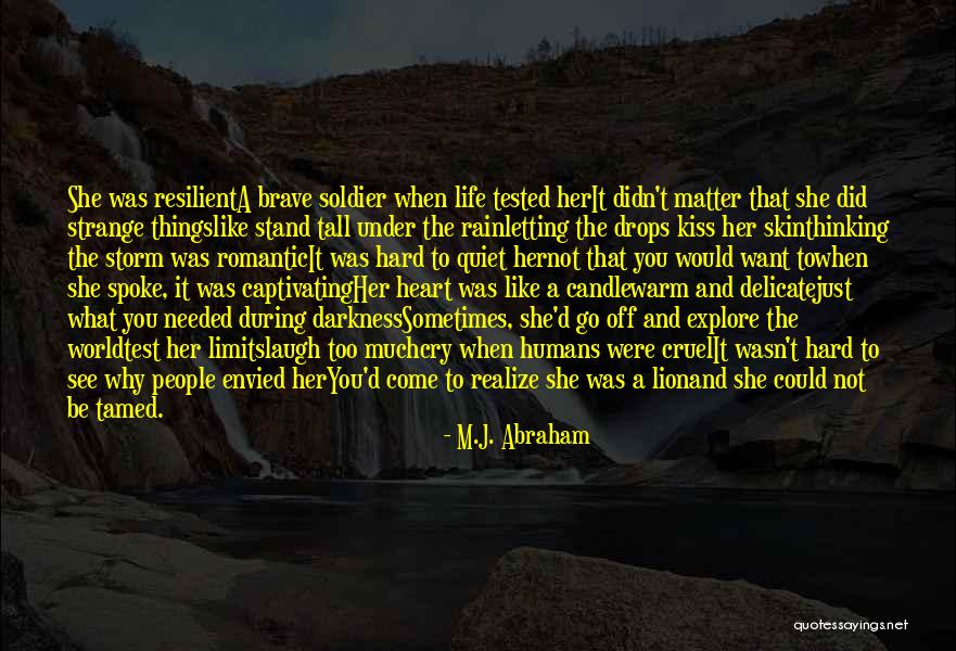 Laugh When You Want To Cry Quotes By M.J. Abraham