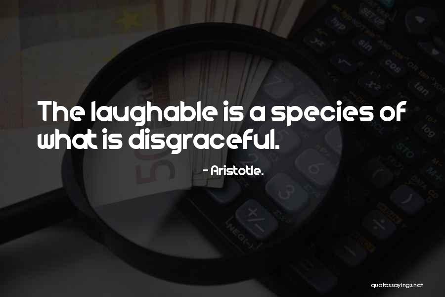 Laughable Quotes By Aristotle. Laughable Quotes By Aristotle.