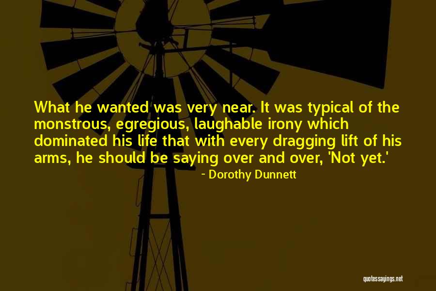 Laughable Quotes By Dorothy Dunnett