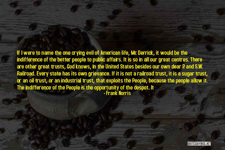 Laughable Quotes By Frank Norris Laughable Quotes By Frank Norris