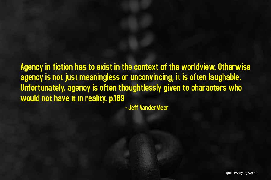 Laughable Quotes By Jeff VanderMeer