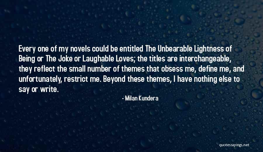 Laughable Quotes By Milan Kundera Laughable Quotes By Milan Kundera