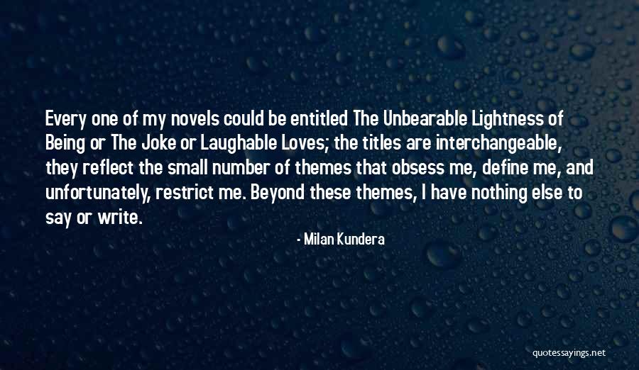 Laughable Quotes By Milan Kundera