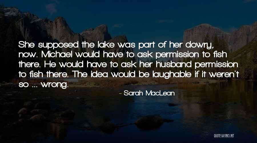 Laughable Quotes By Sarah MacLean